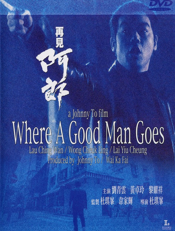 Poster for Where A Good Man Goes